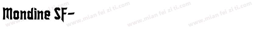 Mondine SF字体转换